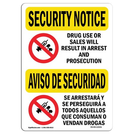 SIGNMISSION OSHA Security Sign, 18" Height, 24" Width, Aluminum, Drug Use Or Sales Bilingual, Landscape OS-SN-A-1824-L-11521
